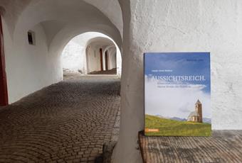 Aussichtsreich. Erlebnisse rund um die Alpine Straße der Romanik